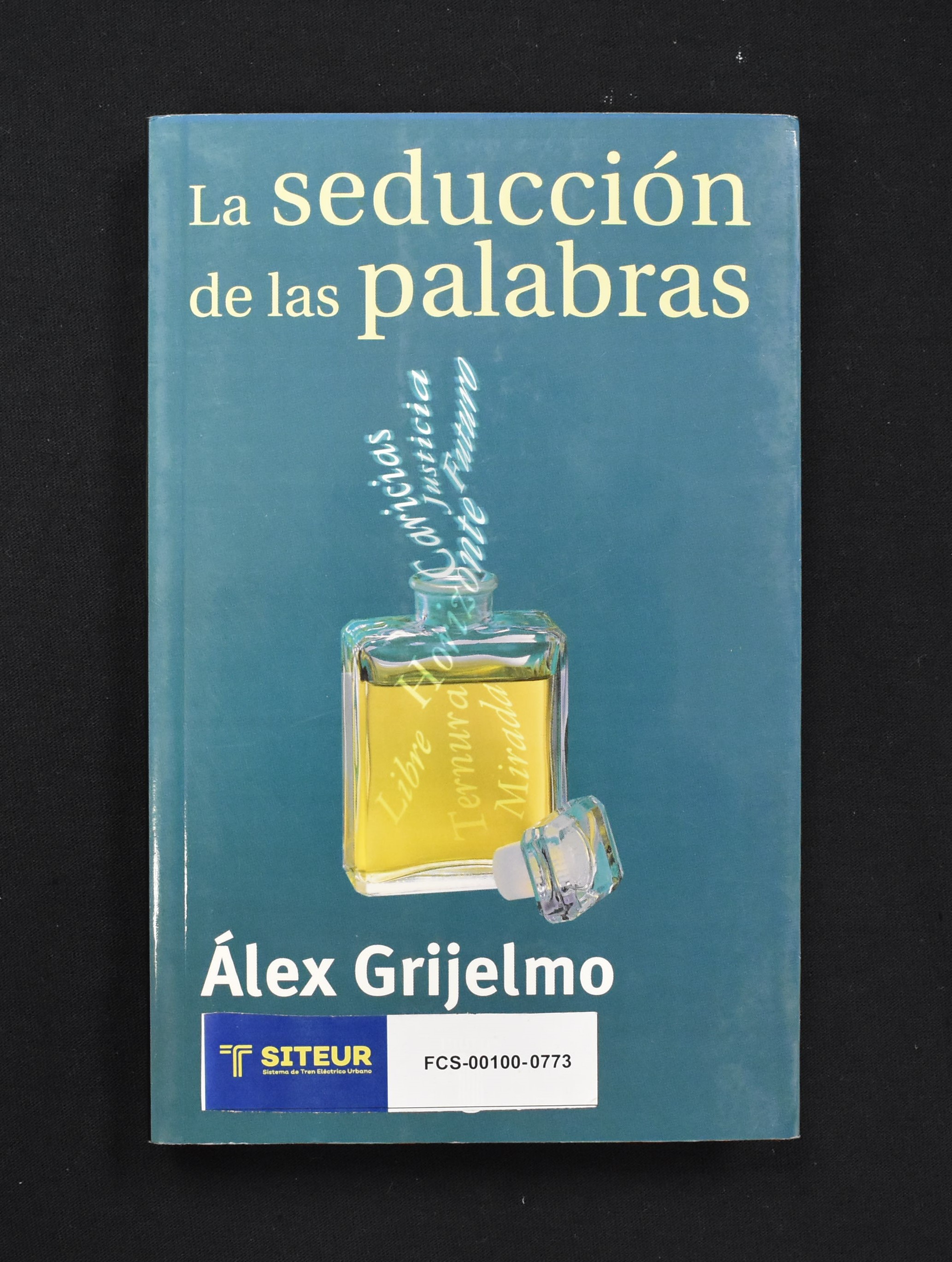 La Seduccion de las palabras