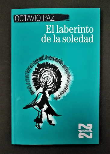 El laberinto de la soledad